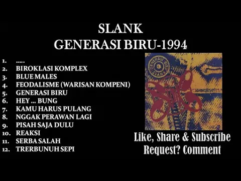 Download MP3 SLANK FULL ALBUM GENERASI BIRU 1994