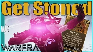 ORE GAZE AUGMENT MOD - Atlas the Stoner Warframe
