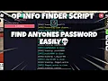 Op Information Finder Script For Mobile And Pc Find Password Easily