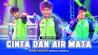 cinta dan air mata rizal pahlevi kang ojol om nirwana comeback live music video 
