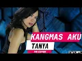 Download Lagu KANGMAS AKU - TANYA KASAN MK COVER||OfficialAudio