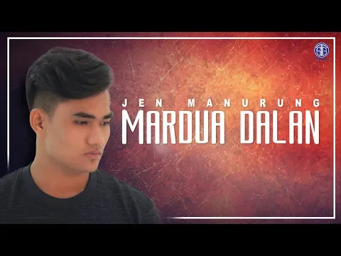 Download MP3 Mardua Dalan (Official Music Video) - Jen Manurung