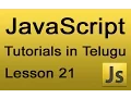JavaScript Tutorials in Telugu - Lesson 21