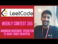Leetcode weekly contest 369 Sol Minimum Increment Operations to Make Array Beautiful Hindi