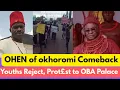 Download Lagu OHEN of okhoromi Comeback: Youths carry prot£st to OBA Palace