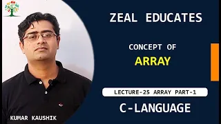 What is Array Array Part 1 C Language Kumar Kaushik Zeal Educates