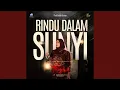 Download Lagu Rindu Dalam Sunyi (Thaghut Original Motion Pictures Soundtrack)