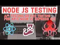 API Testing or E2E Testing for APIs Node JS Express
