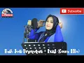 Buih Jadi Permadani - Exist (Cover Ella)