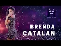 MUSE OF THE DAY - BRENDA CATALAN