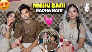 Nishu Kitni Pyari Lag Rahi Hai 😍💓 || Radha Rani Look 🥺🥰 || NITISHA 09