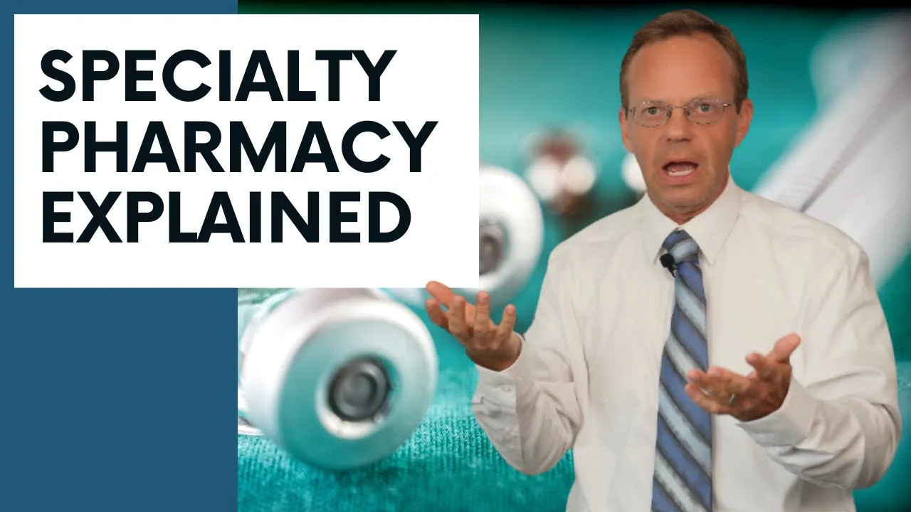 What's So Special About Specialty Pharmacy. Specialty Pharmacy Explained.
