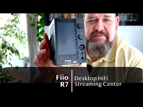 Download MP3 Fiio R7 - Desktop Hifi Streaming Center Vorstellung - DAP neu definiert \