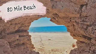 E75 – Crossing The Huge 80 Mile Beach