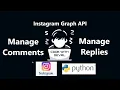 Instagram Graph API Python Tutorial - Manage Comments Auto-Reply to Users Part 6