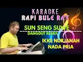 Lagu SUN SENG SUWE - Ikke Nurjanah | Karaoke | Nada Pria | Lirik | Dutmix
