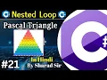 Pascal Triangle Nested Loop in C with Example C Tutorial for Beginners