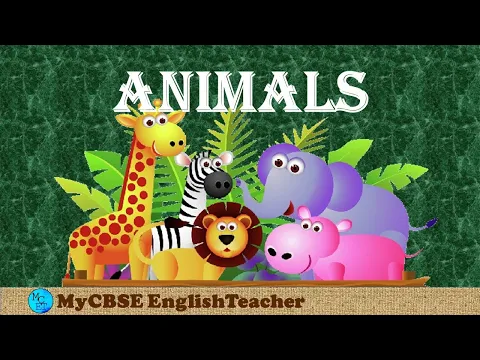 Download MP3 Animals, Class 10 English poem, First Flight book explanation, word meanings, poetic devices