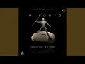 Download Lagu Imikonto (feat. Tman Xpress)
