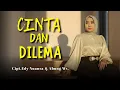 Lagu CINTA DAN DILEMA - Cipt.Edy Nuansa \u0026 Abung Ws II COVER KITA