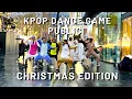 Download Lagu [KPOP IN PUBLIC] [SEGNO] KPOP DANCE GAME | CHRISTMAS EDITION Ft. Chan UJJN, RAFFY | LONDON