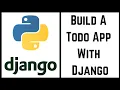 How to Build A Todo App With Django - PART 1