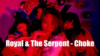 Download Royal \u0026 the Serpent - Choke  / Sin Hye Ryeon Choreography / 할로윈(Halloween) / 세종 스타뮤직댄스 아카데미 / 세종댄스학원 MP3