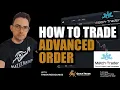 How to Take an Advanced Order Trade - MATCH TRADER