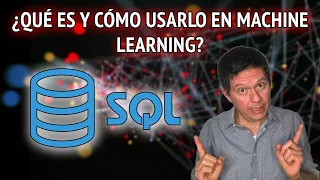 Se requiere SQL para trabajar en Machine Learning