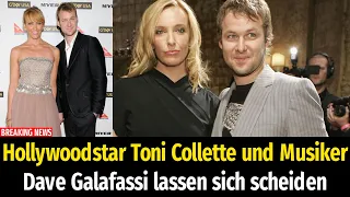 Hollywoodstar Toni Collette und Musiker Dave Galafassi lassen sich scheiden