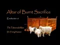 Download Lagu Mosaic Tabernacle Altar of Burnt Sacrifice - The Meaning of Korban by Dr. Terry Harman