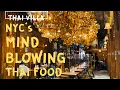 The Best THAI Restaurant In NEW YORK CITY NYC Food Vlog 2021