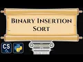 Binary Insertion Sort Algorithm Visualization Step by Step Python Code Animation