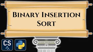 Binary Insertion Sort Algorithm Visualization Step by Step Python Code Animation
