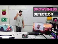 Drowsiness Detection System using Raspberry Pi Anti Sleep Alarm for Driver Award Winning Project