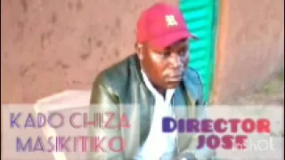 kado chiza masikitiko uploded by jose 0623653053