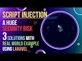 A Huge Security Risk To Your Website - Cross-Site Scripting XSS