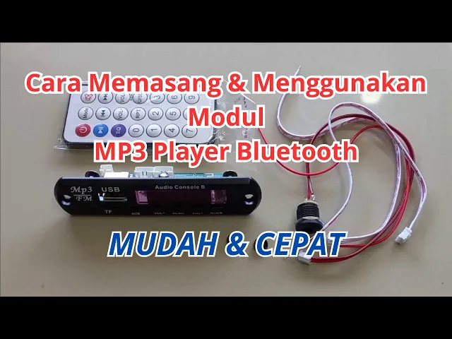 Download MP3 Tips Pasang Modul MP3 Player Bluetooth Mudah & Cepat