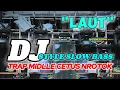 Download Lagu ••DJ LAUT STYLE TERBARU 2025•SLOW BASS TRAP MIDDLE CETUS NROTOK paling dicari