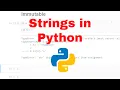 Strings - Unicode Multiline Immutability Delete Python for Beginners