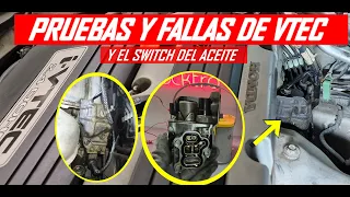 Cómo Probar el VTEC y Switch de Presión SIN Escáner (Síntomas y Fallas)
