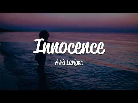 Download MP3 Avril Lavigne - Innocence (Lyrics)