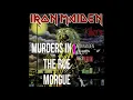 Iron Maiden - Murders in the Rue Morgue