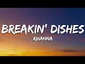Download Lagu Rihanna - Breakin' Dishes (Lyrics) | Official Lyric Video | Heart Wave