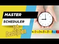 Job description of Master Scheduler - Role Responsibilities Skills