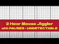 Mouse Jiggler with PAUSES - 2 hours long lunch break mouse mover
