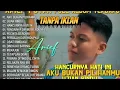 Lagu ARIEF PUTRA FULL ALBUM TERBARU 2025 - HANCURKAN HATI INI - AKU BUKAN PILIHANMU - UJIAN RINDU