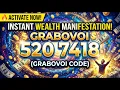 5207418 Grabovoi Code for Instant Manifestation Wealth