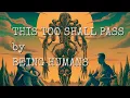 Lagu Being Humans - This Too Shall Pass (official lyric video)