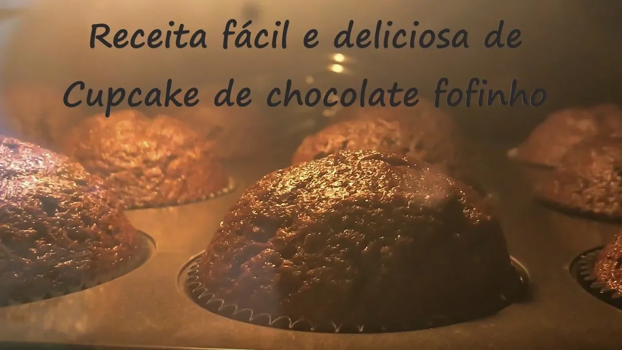 RECEITA FÁCIL DE CUPCAKE DE CHOCOLATE SUPER FOFINHO